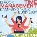 Is poor time management damaging your business (UK survey results)